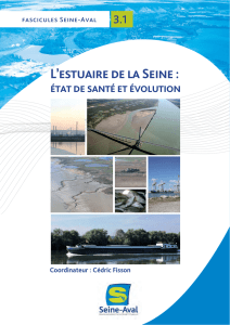 L`estuaire de la Seine : étét de santé et évolution - GIP Seine-Aval