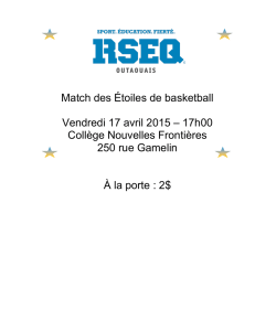 Match des Étoiles de basketball Vendredi 17 avril 2015 – 17h00