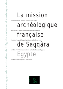La mission archéologique française de Saqqâra Égypte