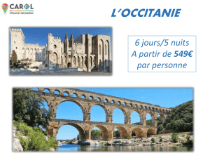 L`Occitanie - Carol Voyages