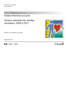 Tension artérielle des adultes canadiens, 2009 à 2011
