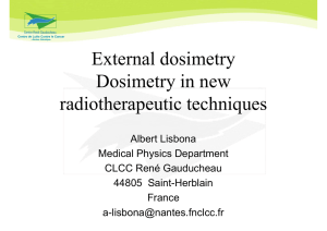 External dosimetry Dosimetry in new radiotherapeutic techniques