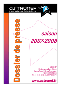 2007-2008 dossier de presse.pub - Planétarium de Saint