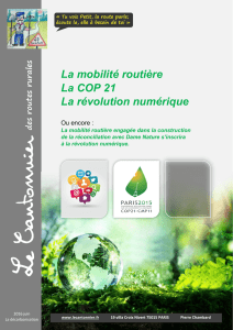 La mobilité routière La COP 21 La révolution numérique