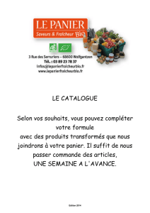 Catalogue produits - Edition 2014 - Le panier saveurs et fraicheur Bio