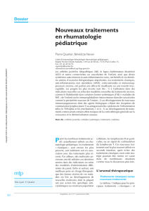 Dossier Nouveaux traitements en rhumatologie pédiatrique