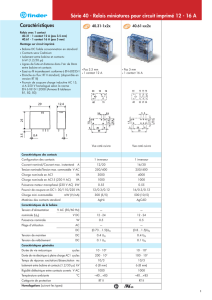 Caractéristiques Série 40 - Relais miniatures pour circuit imprimé 12