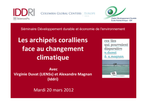 Les archipels coralliens face au changement climatique