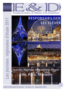 Lille, Paris, Marseille RESPONSABILISER LES ELEVES L e