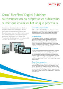 Xerox® FreeFlow® Digital Publisher Automatisation du prépresse et