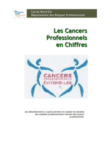 Les Cancers Professionnels en Chiffres - Carsat Nord-Est
