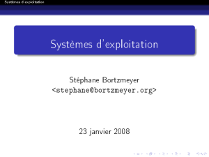 Systèmes d`exploitation - Blog Stéphane Bortzmeyer