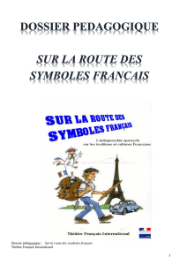 Dossier pédagogique : Sur la route des symboles français Théâtre