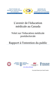 L`avenir de l`éducation médicale au Canada Rapport à l`intention du