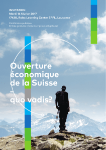 Ouverture économique de la Suisse – quo vadis?