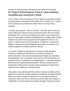 911 Targa 4 GTS et Cayenne Turbo S : deux premières