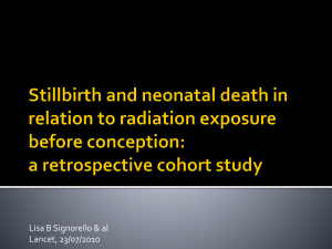 Stillbirth and neonatal death in relation to radiation