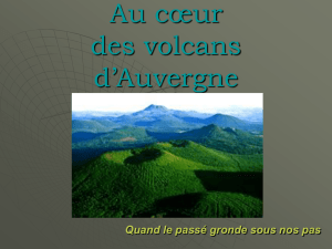 Au cœur des volcans d`Auvergne - ZAP SVT Libourne