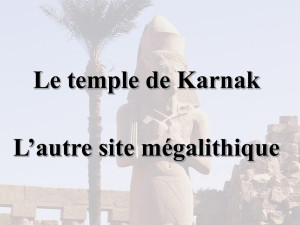 Le temple de Karnak L`autre site mégalithique
