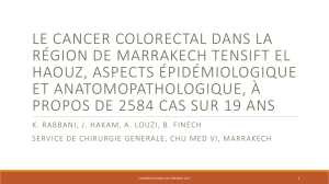 Le cancer colorectal dans la région de Marrakech Tensift El haouz