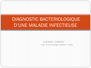le diagnostic bacteriologique d*une infection bacterienne