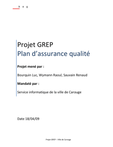 Projet GREP Plan d`assurance qualité