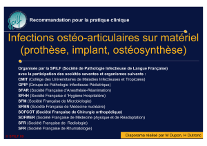 Infections ostéo-articulaires sur matériel (prothèse