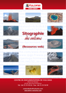 Sitographie des volcans (document Vulcania)