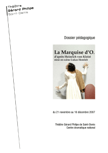 La Marquise d`O. - theatre gerard philipe