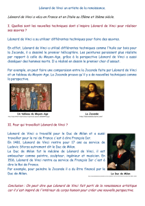Léonard de Vinci a vécu en France et en Italie au 15ème et 16ème