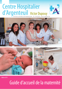 Guide d`accueil de la maternité - Centre hospitalier Victor Dupouy
