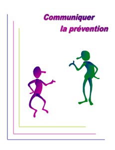Communiquer la prévention