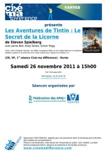 Les Aventures de Tintin : Le Secret de la Licorne - Ciné