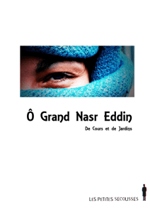 Ô Grand Nasr Eddin - Compagnie des Petites Secousses