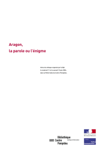 Aragon, la parole ou l`énigme