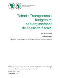 Tchad : Transparence budgétaire et élargissement de l`assiette fiscale