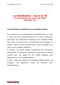 La distribution : vue à la TV