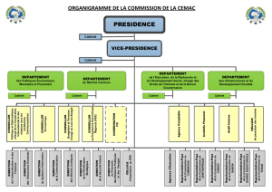 PRESIDENCE ORGANIGRAMME DE LA COMMISSION DE LA