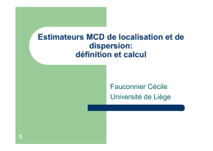 Estimateurs MCD de localisation et de dispersion: définition et calcul
