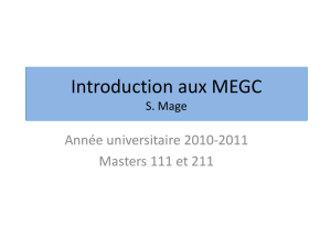 Introduction aux MEGC
