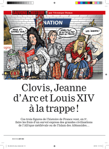 Clovis, Jeanne d`Arc et Louis XIV à la trappe