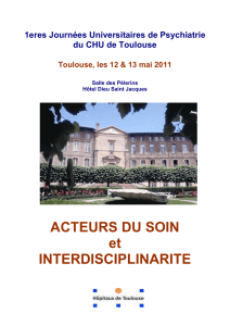 Programme des 1eres journées de psychiatrie du CHU de Toulouse