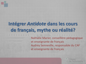 Intégrer Antidote dans les cours de français, mythe ou réalité?