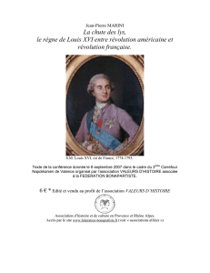 La chute des lys, le règne de Louis XVI entre révolution américaine