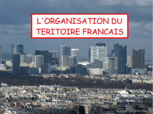 L`ORGANISATION DU TERITOIRE FRANCAIS