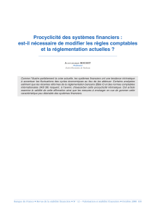 Procyclicité des systèmes financiers : est-il