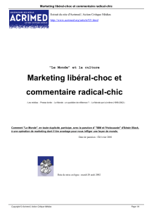 Marketing libéral-choc et commentaire radical-chic
