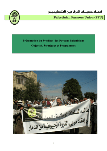 Page 1 1 Présentation du Syndicat des Paysans Palestiniens