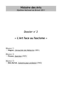 Histoire des Arts Dossier n°2 « L`Art face au fascisme