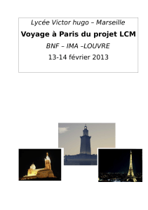 Voyage à Paris du projet LCM
